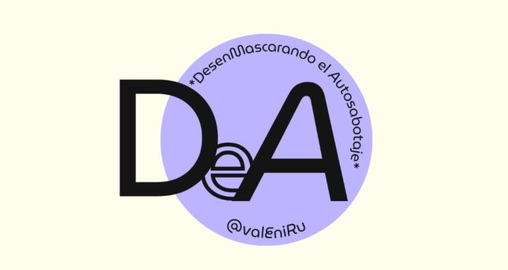 Desenmascarando El Autosabotaj