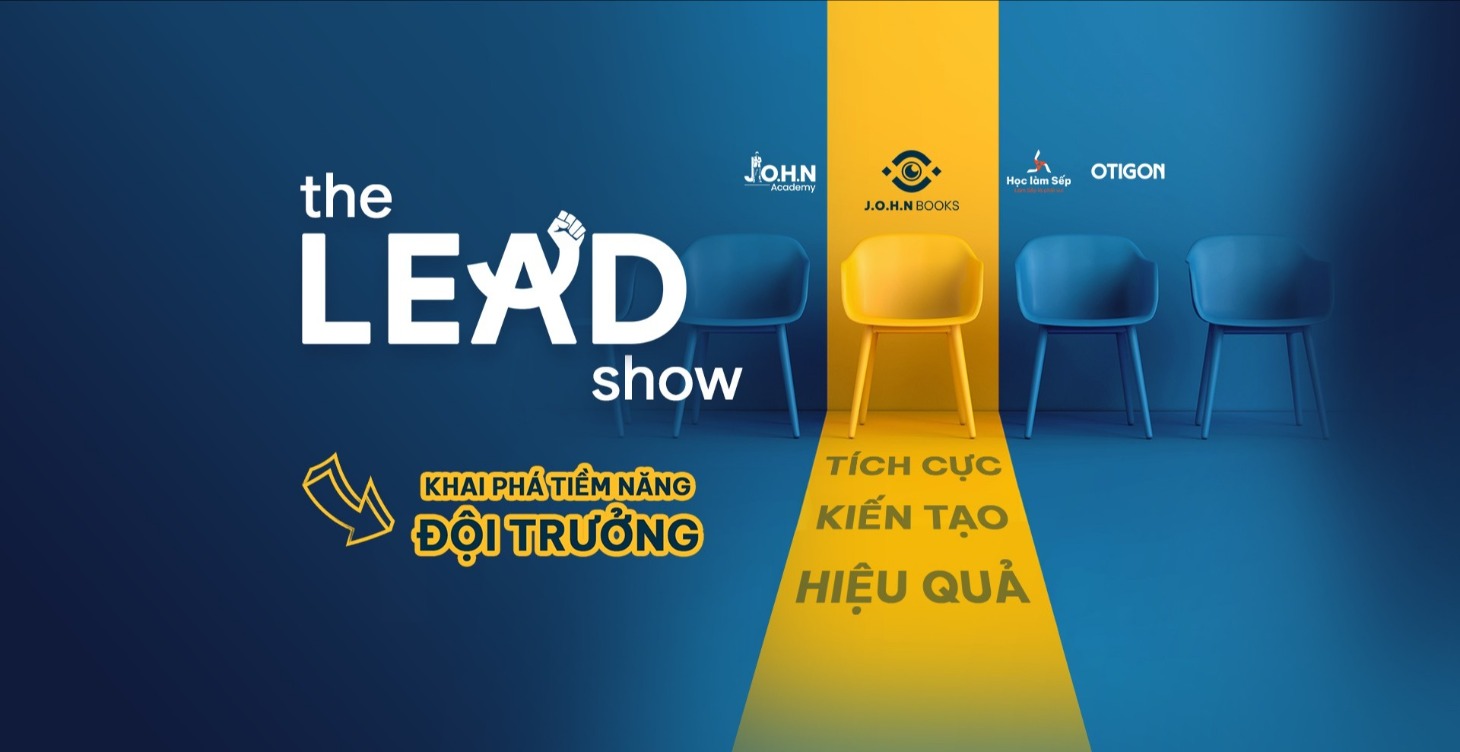 THE LEAD SHOW - Khai phá tiềm năng ĐỘI TRƯỞNG