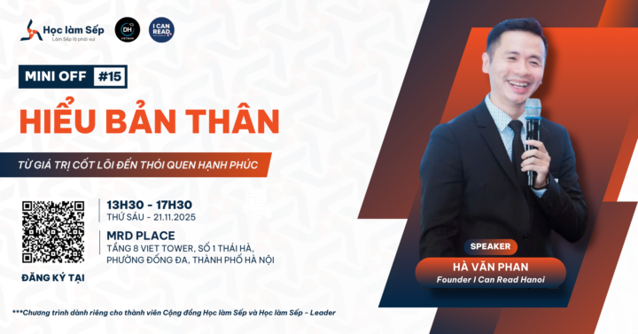 🌿 MINI OFF #15 – "HIỂU BẢN THÂN: TỪ GIÁ TRỊ CỐT LÕI ĐẾN THÓI QUEN HẠNH PHÚC”