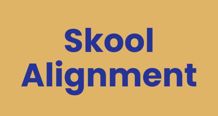 Skool Alignment