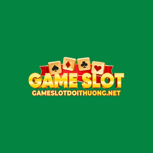 Gameslotdoithuong Nets