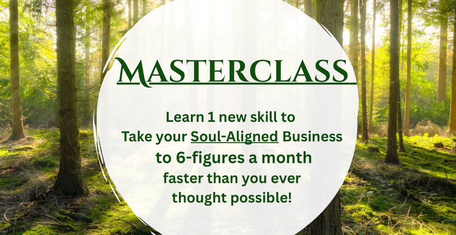 6-figures/mo in Your Soul-Aligned Business!