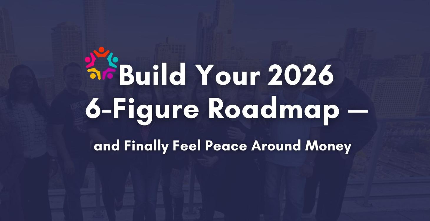 The 2026 6-Figure Roadmap Workshop