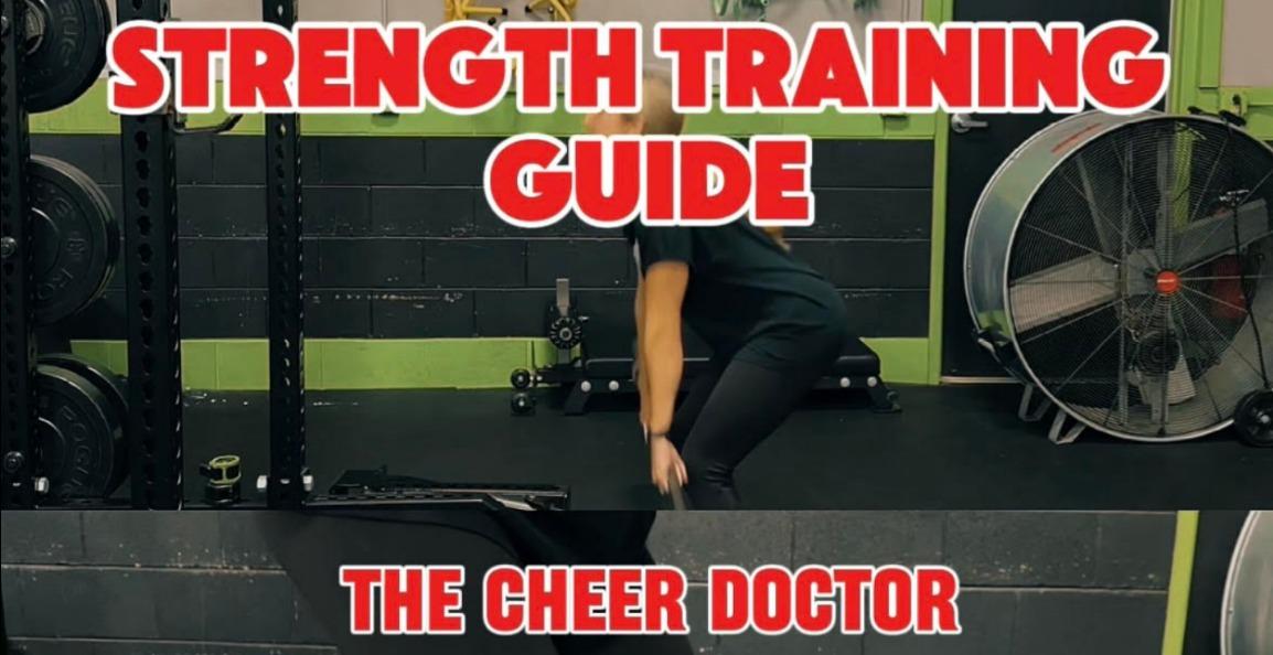 The Cheer Doctor Strength Training Guide