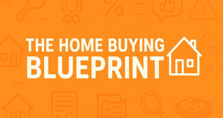 Home Buying Blueprint