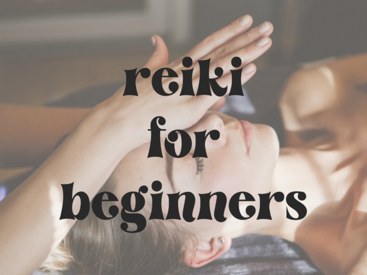 reiki for beginners | what it is + how it actually works