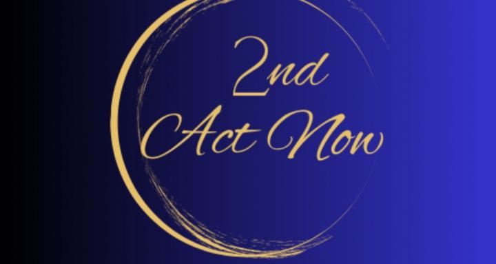 2nd Act Now