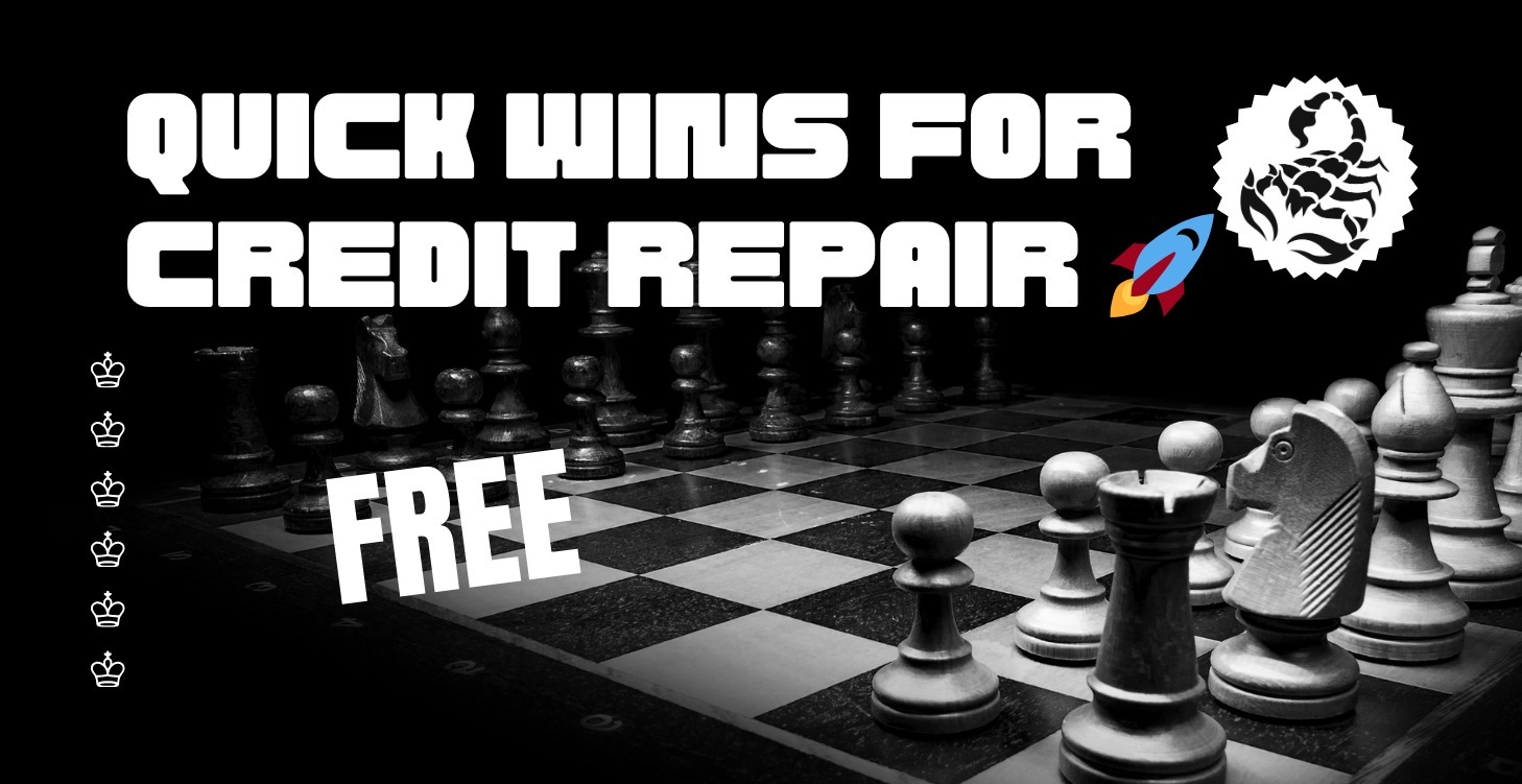 Quick Wins for Credit Repair 🚀