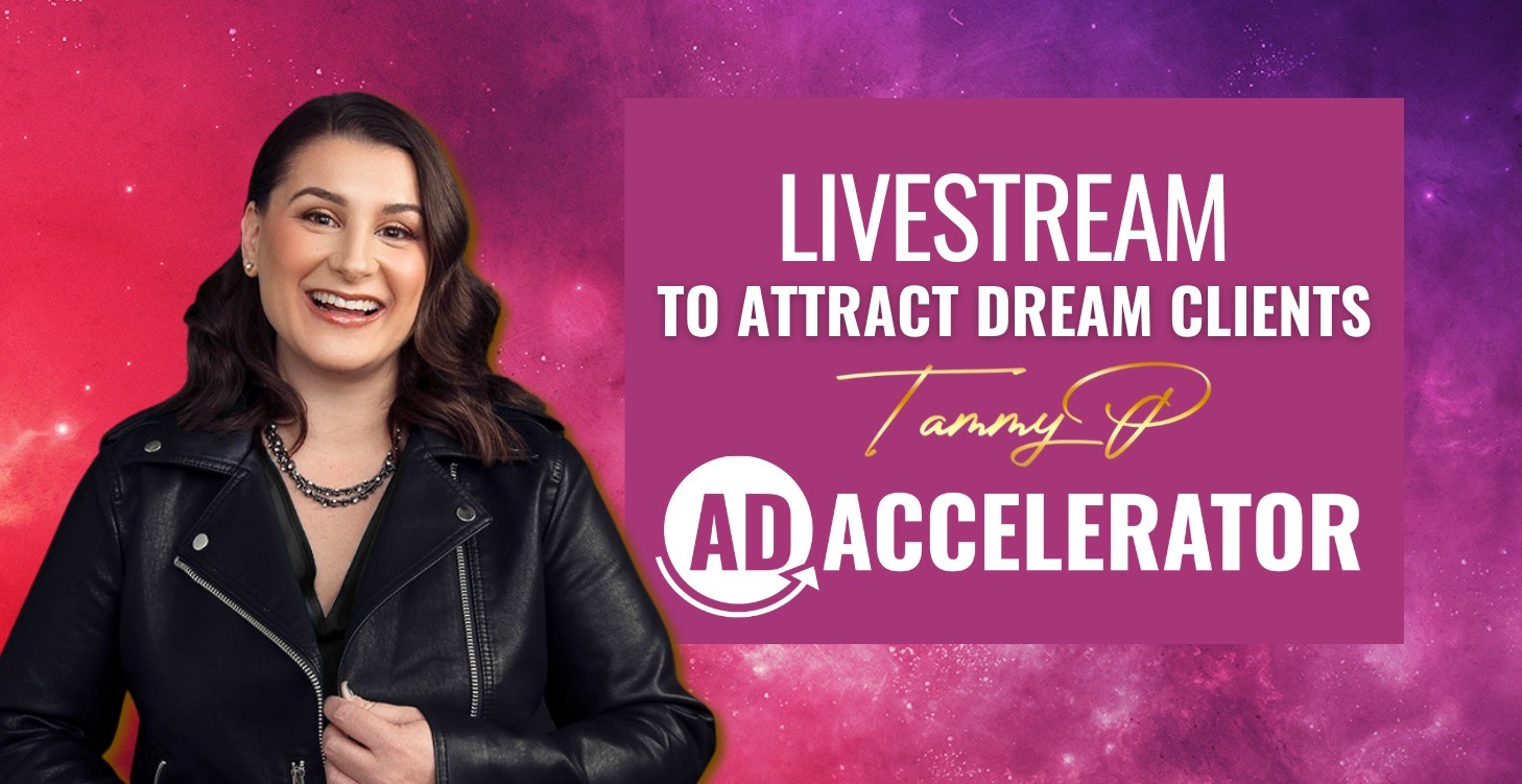 [Accelerator] Livestream to Attract Dream Clients