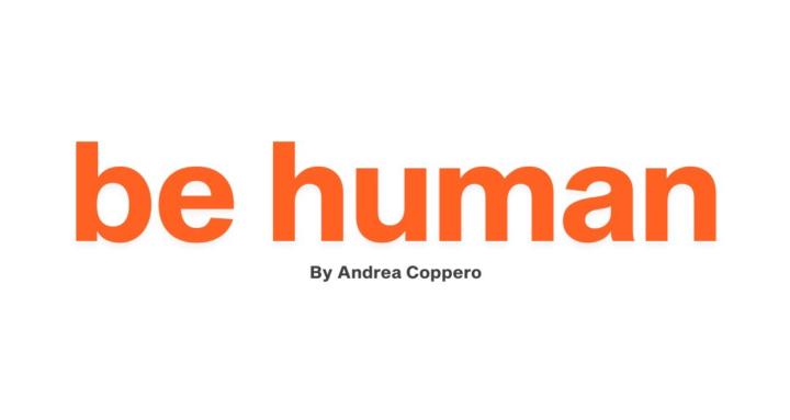 Be Human