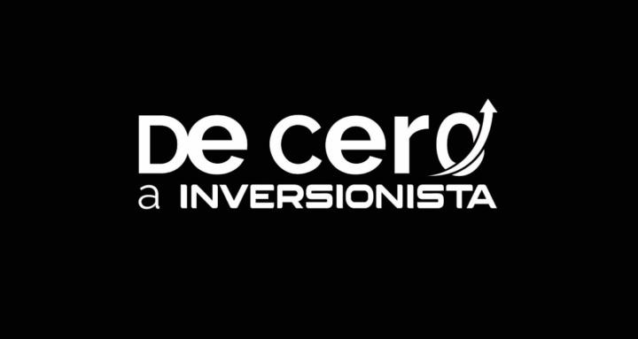 De Cero a Inversionista