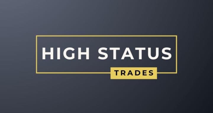 High Status Trades