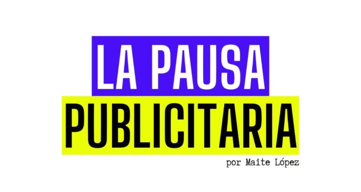 La Pausa Publicitaria