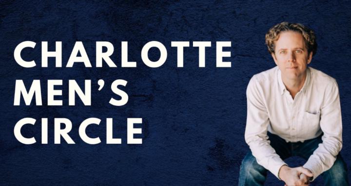 Charlotte Men's Circle