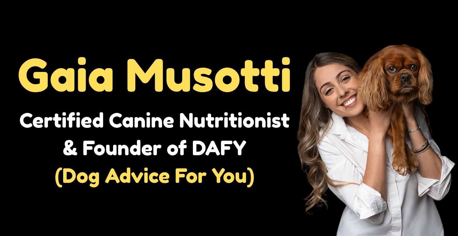 Gaia Musotti - Certified Canine Nutritionist