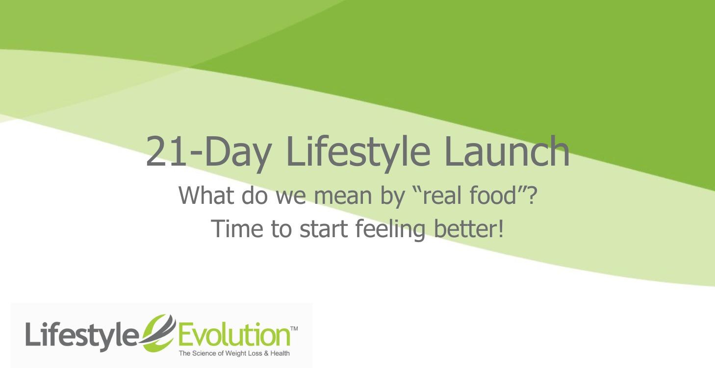 21-Day Lifestyle Launch