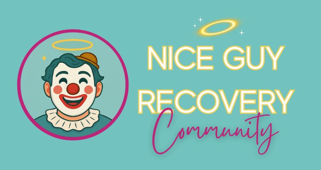 Nice Guy Recovery Community