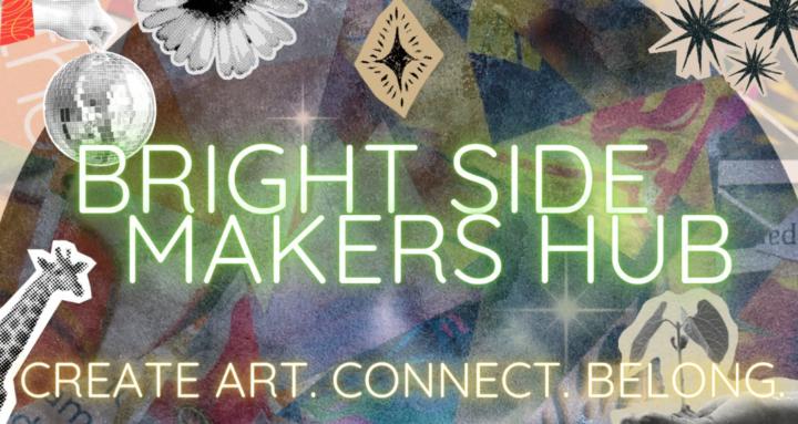Bright Side Makers Hub