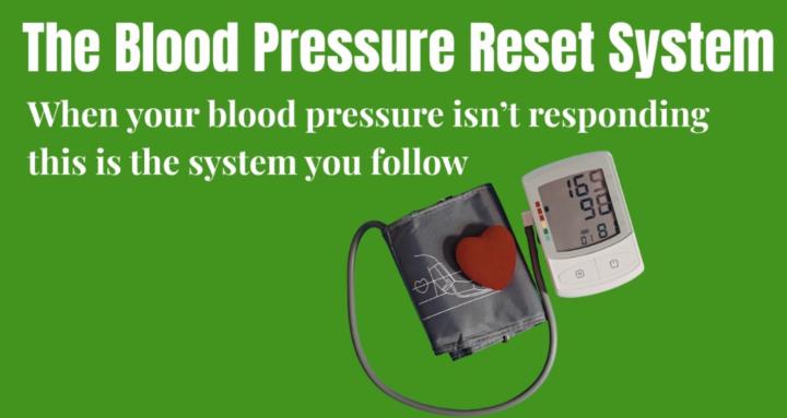 Blood Pressure Reset System