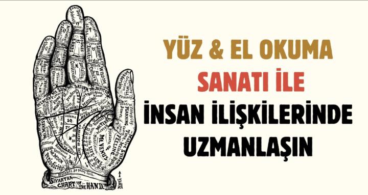 Yüz Okuma ve El Analizi Sanatı