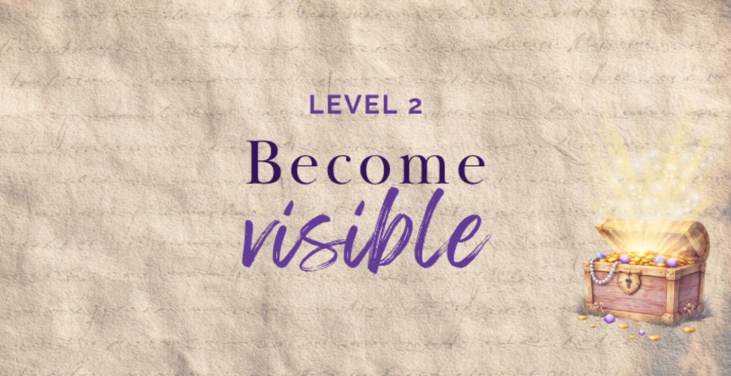 Level 2 - Get Visible