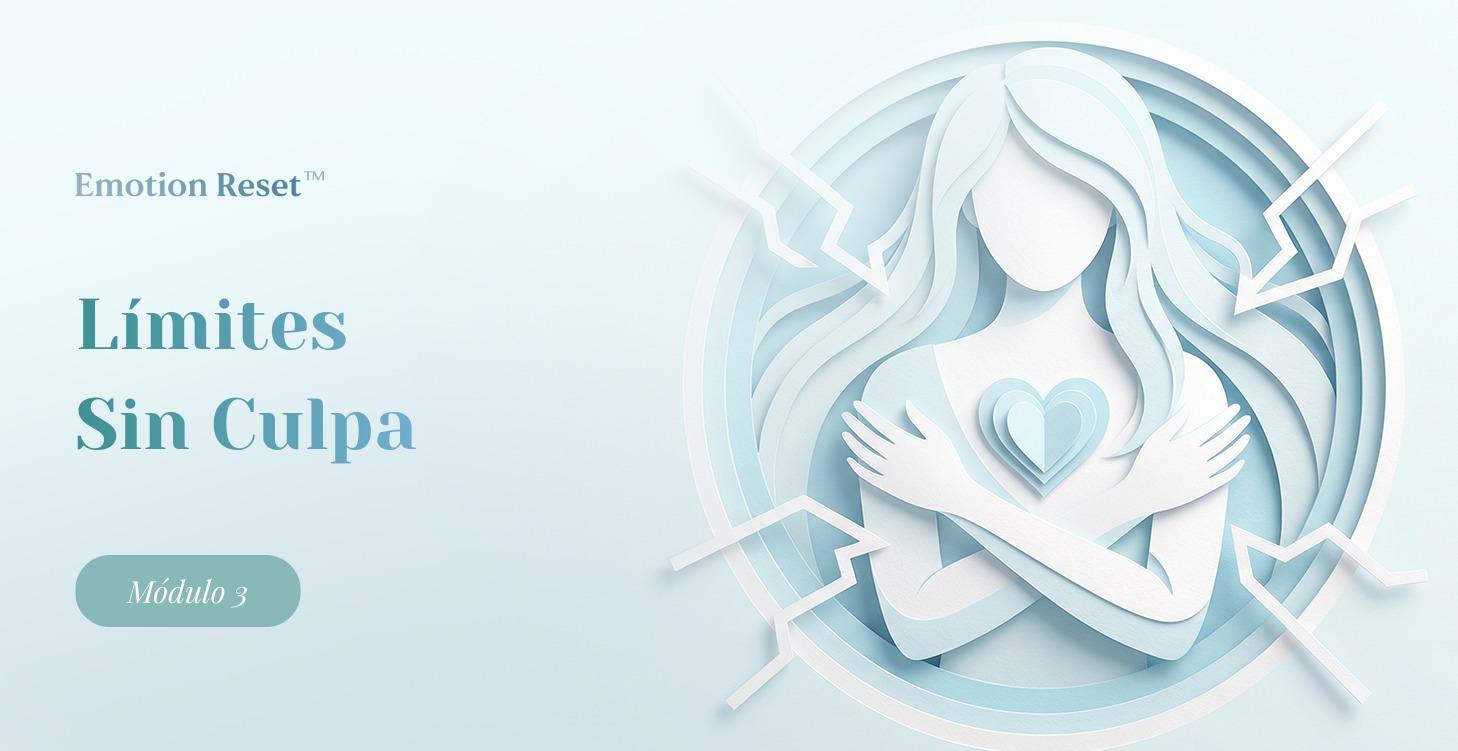 Límites Sin Culpa (NIVEL 3)
