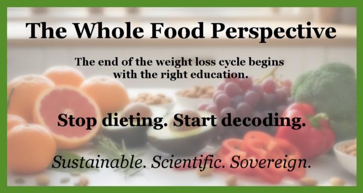 The Whole Food Perspective