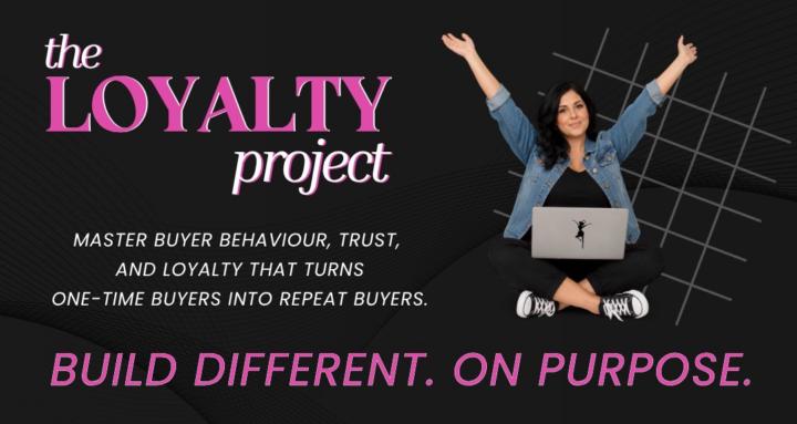 The LOYALTY PROJECT