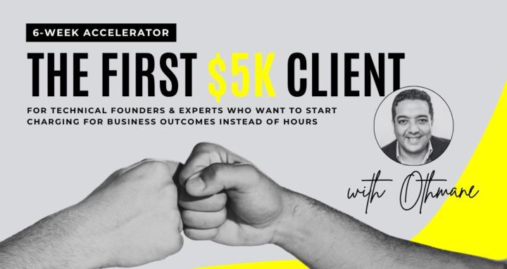The $5k Client Accelerator