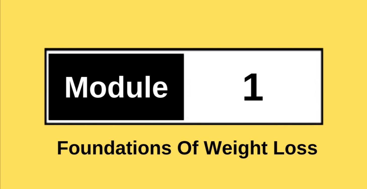 Foundations of Weight Loss