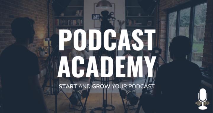 Podcast Academy