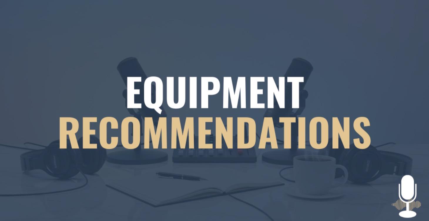 Equipment Recommendations