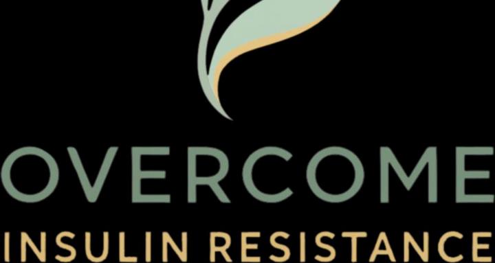 Overcome Insulin Resistance 