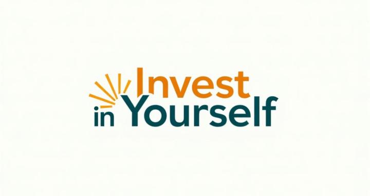 Invest In Yourself