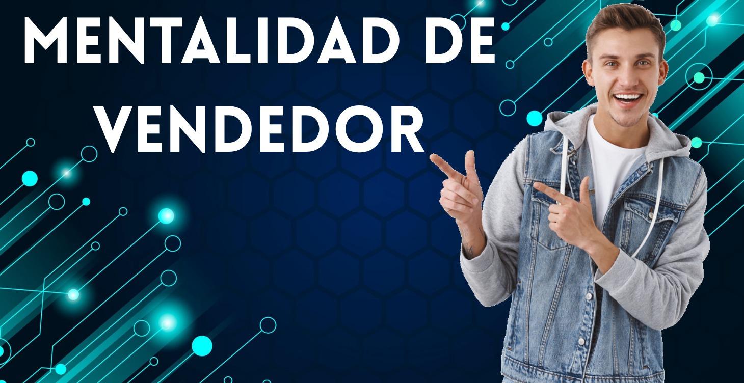 Mentalidad de vendedor