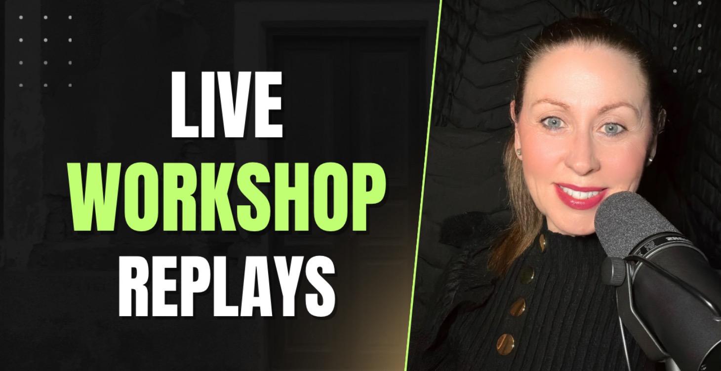 Live Workshop Replays