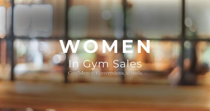 Women in Gym Sales