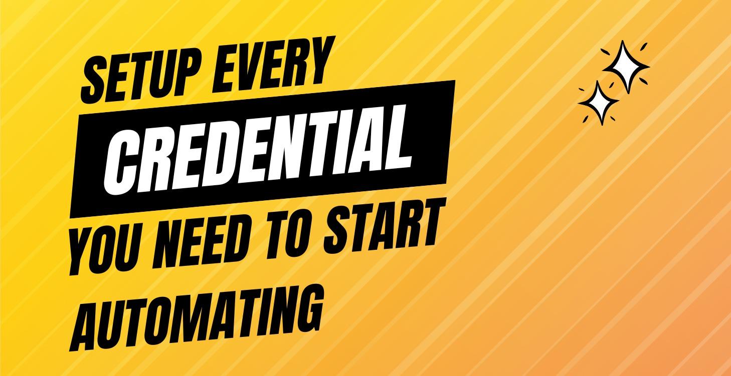 Setup Credentials 🔑