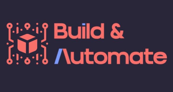 Build & Automate
