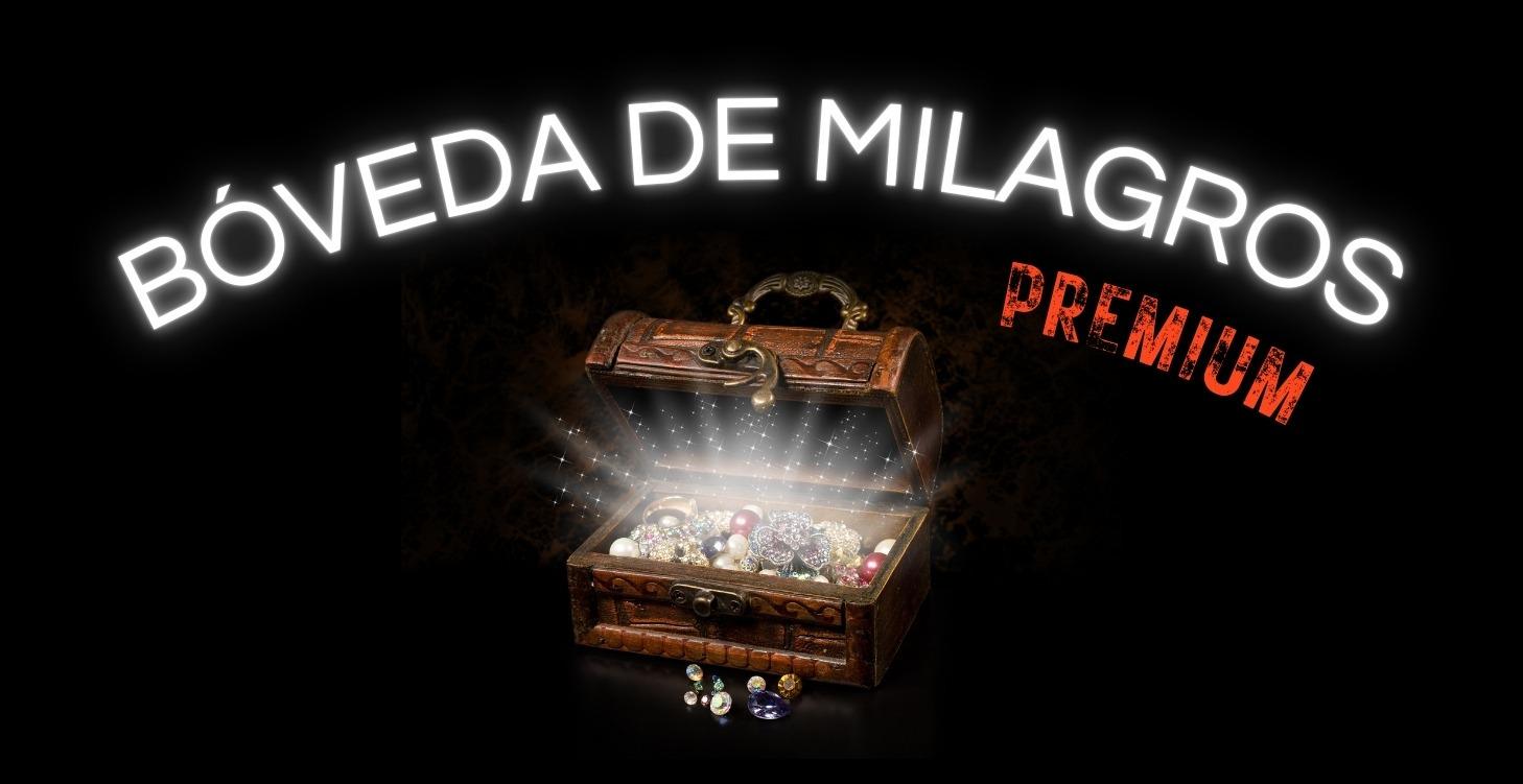 Bóveda de Milagros (PREMIUM) ✨