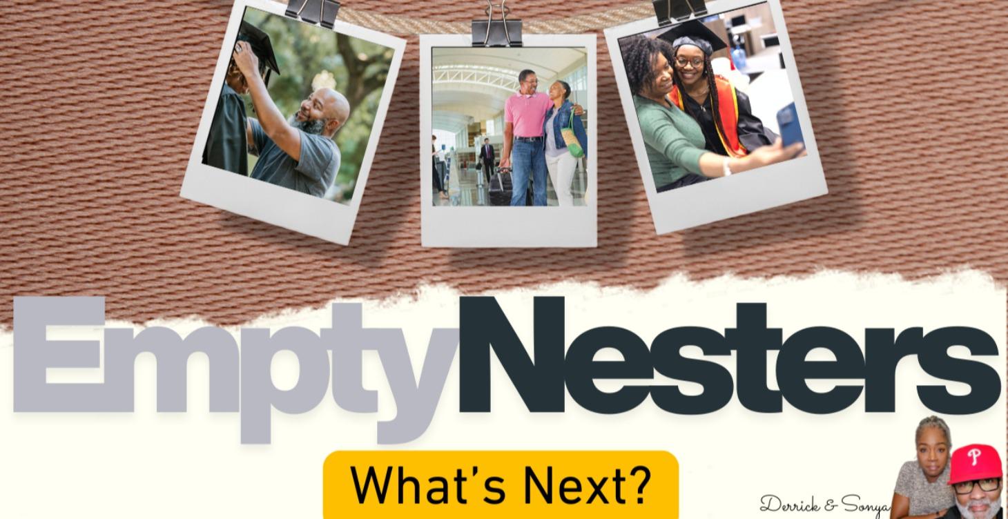 Empty Nesters-What's Next?-Available 3/1/2026