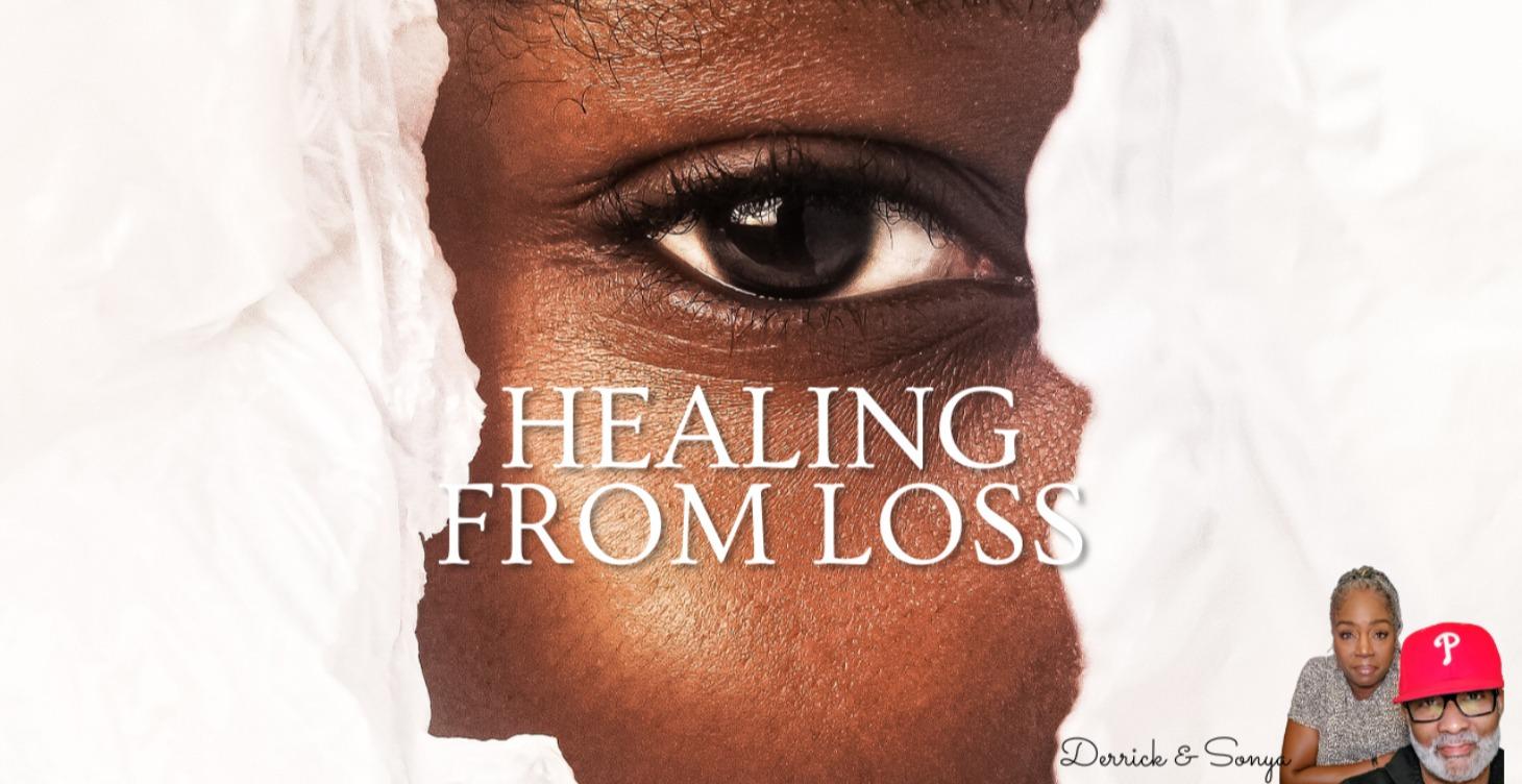 Healing from Loss-Available 3/1/2026