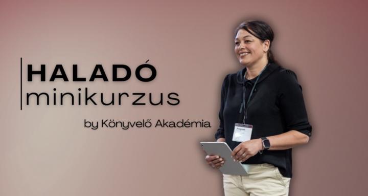 HALADÓ minikurzus