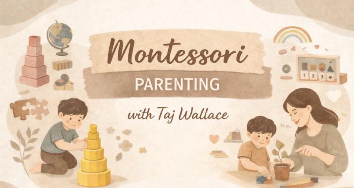 Montessori Parenting