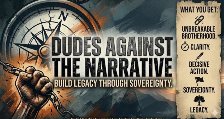 Dudes Against the Narrative