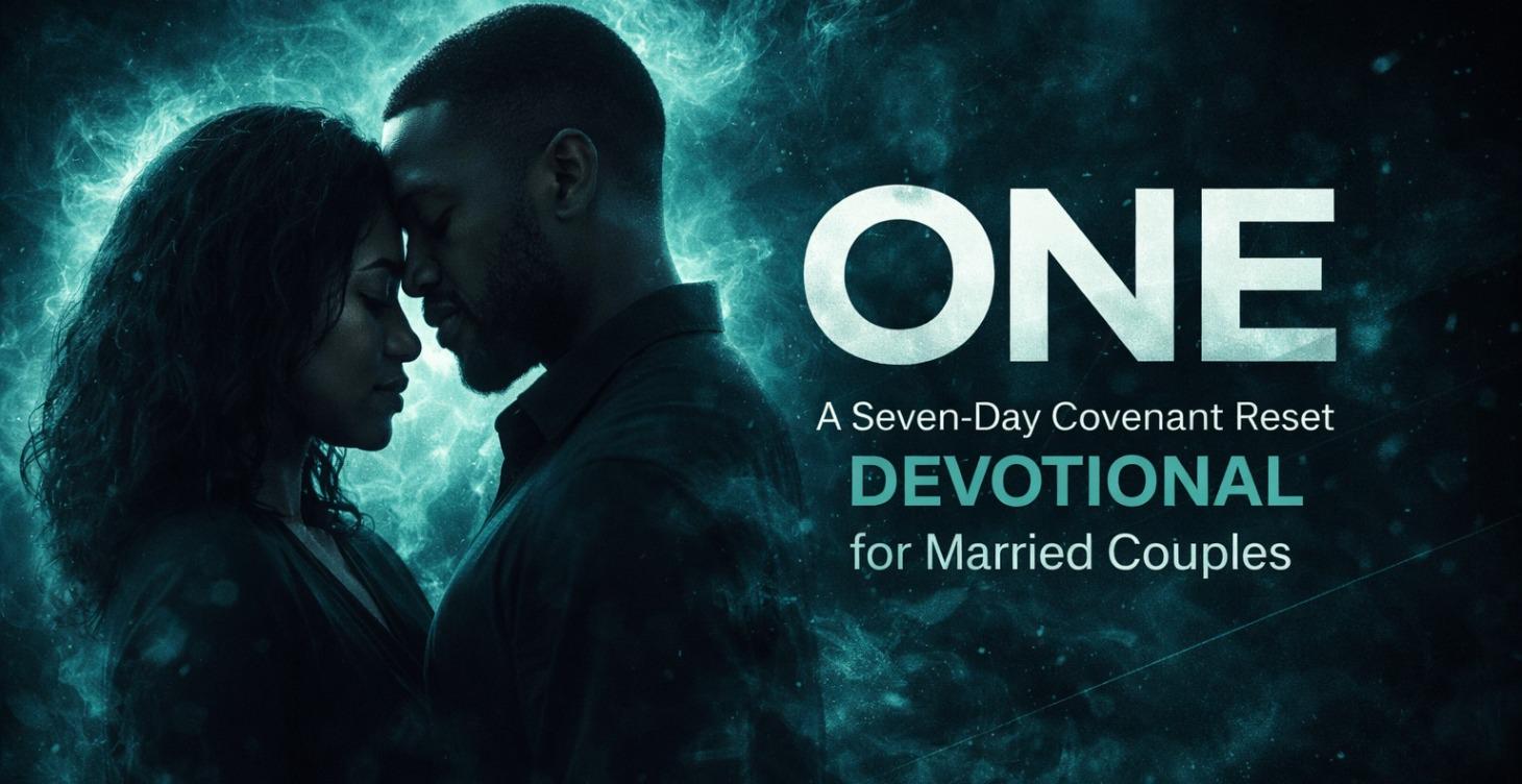 ONE | A 7 Day Devotional For Married Couples