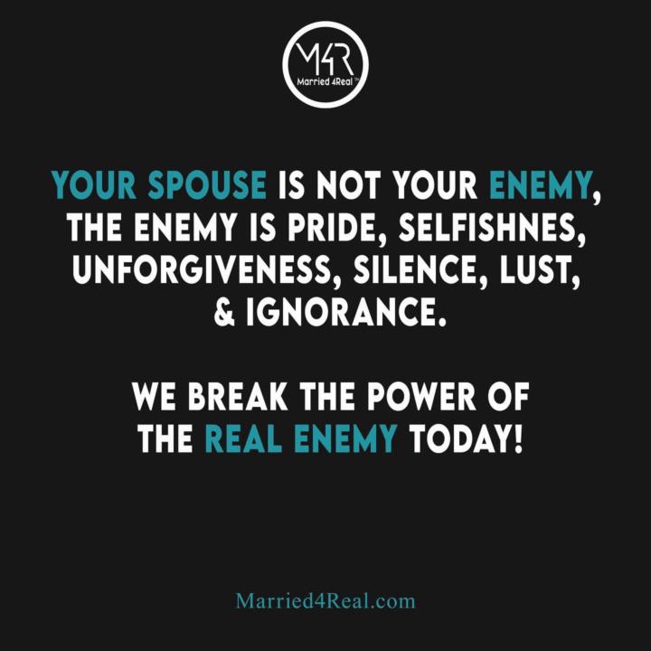 YOUR SPOUSE IS NOT YOUR ENEMY 