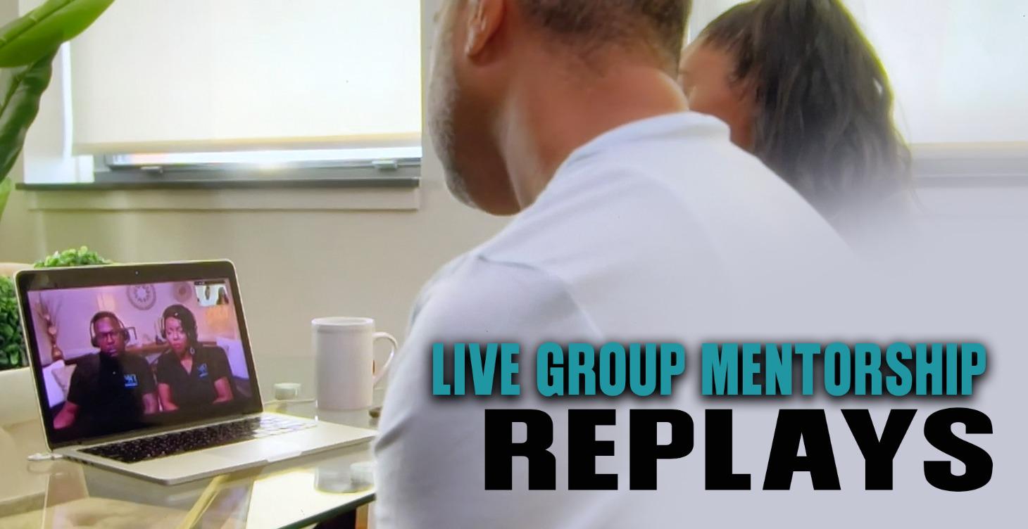 Live Group Mentorship Replays