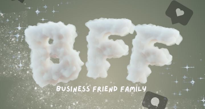 Business Friend Family 