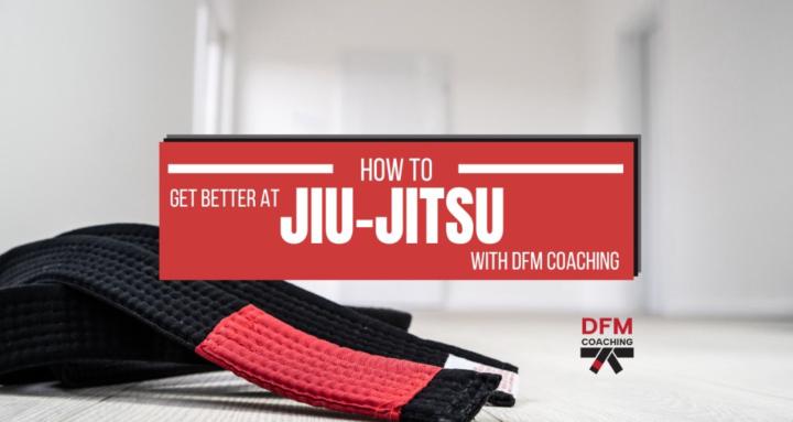 DFM Coaching | Bjj